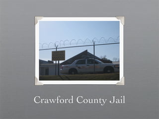 Crawford County Jail
 