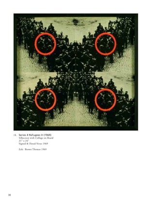 38
18. Series 4 Refugees II (1969)
Silkscreen with Collage on Board
21” x 24”
Signed & Dated Verso 1969
Exh: Brown Thomas 1969
 