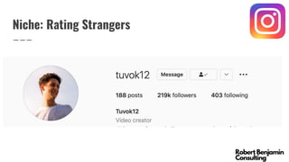 Niche: Rating Strangers
 