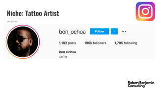 Niche: Tattoo Artist
 