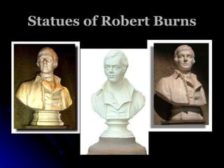 Statues of Robert Burns 