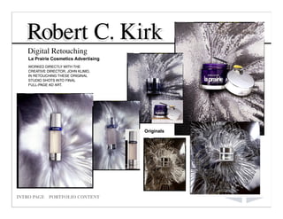 Robert C Kirk Portfolio