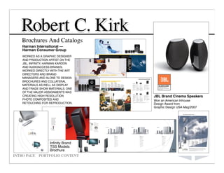Robert C Kirk Portfolio