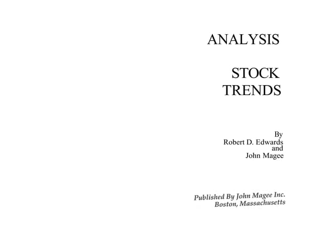 Robert D.Edwards & John Magee - Technical Analysis Of Stock Trends.pdf