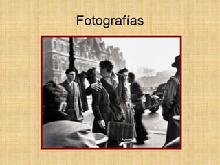 Fotografías 