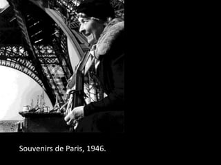 Souvenirs de Paris, 1946.
 