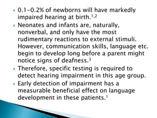 Evaluation of Hearing in Children - from birth until 7 years old | PPTX