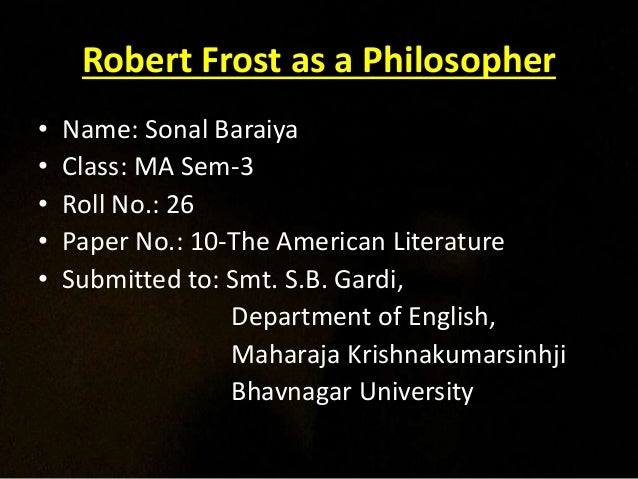 Robert frost phd or ma thesis