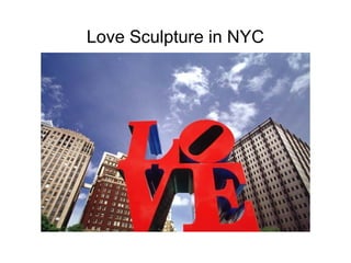 Love Sculpture in NYC
 
