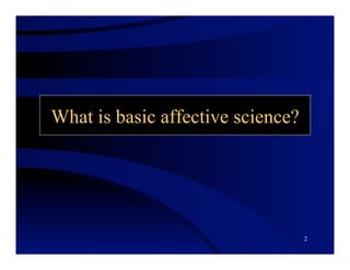 Robert Levenson - Emotion and music: A basic affective science ...