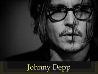 Johnny Depp
 