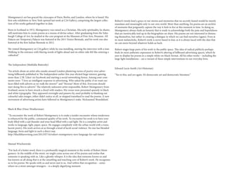 Montgomery’s art has graced the cityscapes of Paris, Berlin, and London, where he is based. His
first solo exhibition in New York opened last week at C24 Gallery, comprising the largest collec-
tion of his works gathered together to date.
Born in Scotland in 1972, Montgomery was raised as a Christian. His early spirituality, he shares,
still motivates him to create poems as a means of divine solace. After graduating from the Edin-
burgh College of Art, he studied at the core program at the Museum of Fine Arts, Houston. All
Palaces are Temporary Palaces was featured at the 2011 Venice Biennale, and his work was also
featured at the first Indian Biennale in 2012.
We visited Montgomery at C24 gallery while he was installing, starting the interview with a tour.
Walking in the entrance with blaring words of lights ahead and on either side felt like entering a
cathedral.”
The Independent (Mathilda Battersby)
“An article about an artist who sneaks around London plastering verses of poetry over adver-
tising billboards published in The Independent earlier this year elicited huge interest, gaining
more than 2.5K ‘Likes’ on Facebook and starting a social networking frenzy. Among your com-
ments were: “I love an intelligent response to advertising. Who asked the public if we want our
faces filled with adverts as we walk the streets?” and “Hooray! More of this. Everyone should
start doing this to adverts”. The relatively unknown artist responsible, Robert Montgomery from
Scotland, seems to have struck a chord with readers. His verses were presented sparsely in black
and white typography. They appeared overnight and passers-by, used probably to blanking out
colourful sales images, either didn’t notice at all, or stopped transfixed to read the poems. A new
movement of advertising artists have followed in Montgomery’s wake. Nicknamed ‘Brandalism’.
Black & Blue (Dane Weatherman)
“To encounter the work of Robert Montgomery is to make a tender encounter whose tenderness
is enhanced by the public, communal quality of his work. To encounter his work is to have your
body filled with a sad thunder and your head filled with a sad light. He is a complete artist and
works in language, light, paper, space. He engages completely with the urban world with a trans-
lucent poetry. His work arrives at us through a kind of lucid social violence. No one has blended
language, form and light in such a direct way.
http://blackbluewriting.com/2012/07/16/robert-montgomery-new-language-for-sad-times/
Manuel Wischnewski
“For lack of a better word, there is a profoundly magical moment in the works of Robert Mont-
gomery: In the middle of the street, we might come across one of his poems and realise that
someone is speaking with us. Like a ghostly whisper. It is the idea that someone knows us and
has known us all along that is at the unsettling and touching core of Robert’s work. He recognises
us in his poems. He speaks with us and never just to us. And within that recognition – some-
where on a street amongst strangers – is a deeply dignifying moment.
Robert’s words lend a grace to our stories and memories that we secretly feared would be merely
mundane and meaningful only in our own world. More than anything, his poems are an archive
of moments that poignantly capture the way it feels to live at this moment in time. In doing so,
Montgomery always finds an honesty that is ready to acknowledge both the pain and hopefulness
that are inextricably tied up in the biographies we share. His poems are not interested in distanc-
ing themselves, but rather in creating a dialogue in which we can find ourselves (again). Even at
its most melancholic, Robert’s work is never based in fear, as it is always laced with the idea that
we can move beyond whatever holds us back.
Robert stages large parts of his work in the public space. This idea of radical publicity perhaps
finds its most authentic expression in Robert’s altering of billboard advertising spaces, which he
uses to display his poems in a simple white-on-black-format. All his other works – including the
large light installations – are a variant of these simple interventions in our everyday lives.
Edward Lucie-Smith (Art Historian)
“Yes to this, and yes again. It’s democratic art and democratic literature.”
 