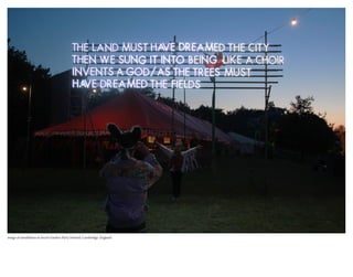 image of installation at Secret Garden Party Festival, Cambridge, England
 
