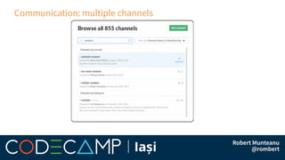 Communication: multiple channels
 