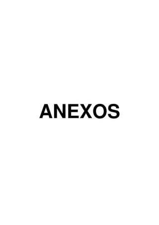 ANEXOS
 