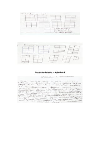 Produção de texto – Apêndice E
 