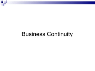 Business Continuity 