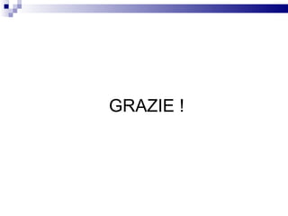 GRAZIE ! 