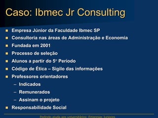 Empresas_junior_instituto_endeavor_Roberto Jose