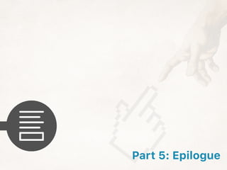 Part 5: Epilogue
 