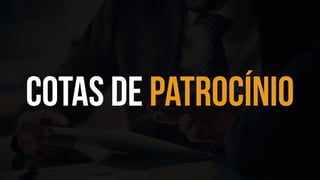 cotas de patrocínio
 