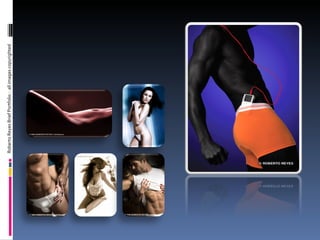 Roberto Reyes Brief Portfolio -  all images copyrighted 