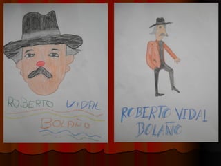 Roberto vidal bolaño