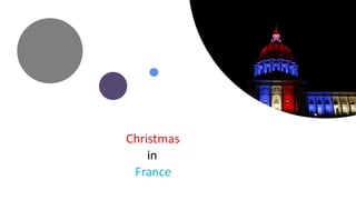 Christmas
in
France
 