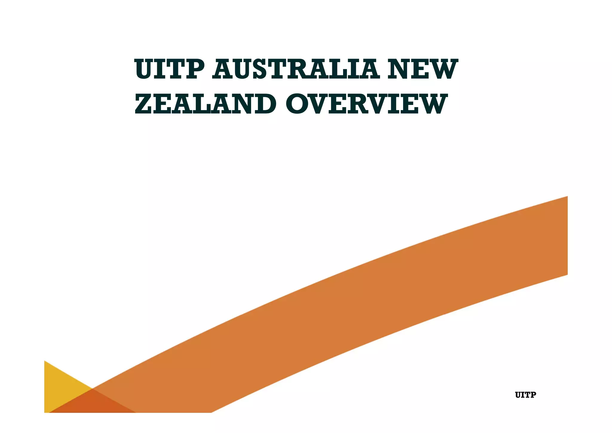 UITP
UITP AUSTRALIA NEW
ZEALAND OVERVIEW