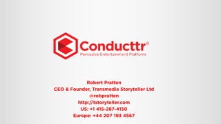 Games for Health - Robert Pratten - Imaginary Worlds for Better Living