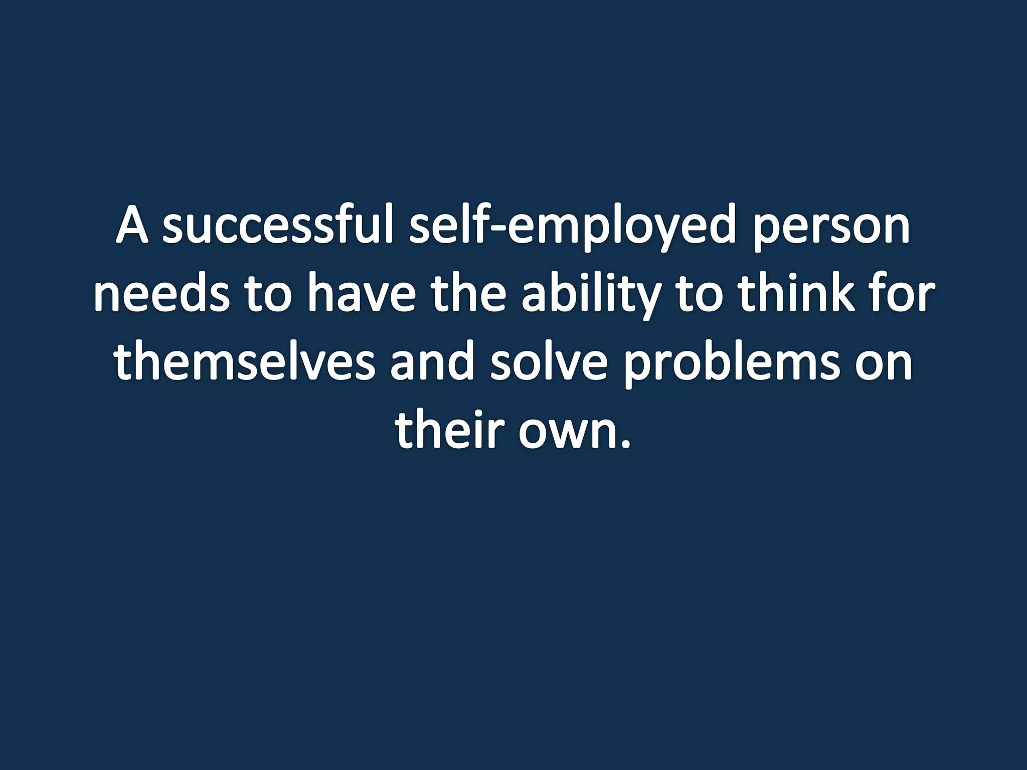 How to Know if Self-Employment is Right for You by Robert Proctor Multisoft