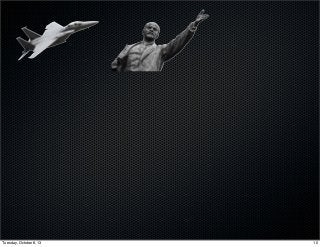 10Tuesday, October 8, 13
 