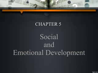 Social and Emotional Development | PPTX