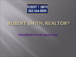 http://theknoxvilleagent.com/
 