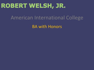 American International College BA with Honors 