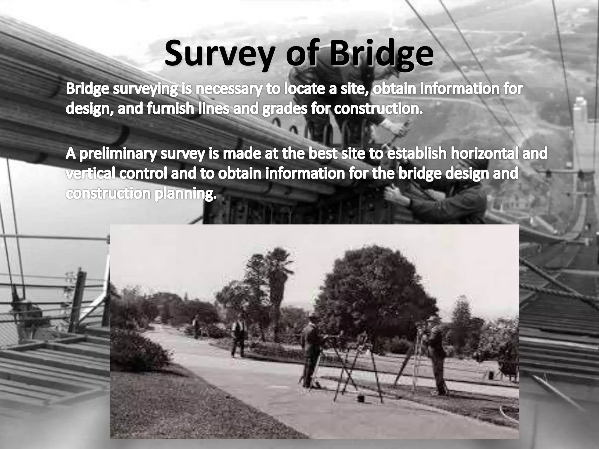 Survey of Bridge