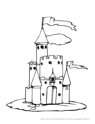 Taken from: http://kidsworld.kaltsum.com/castle-coloring-pages-14664938/
 