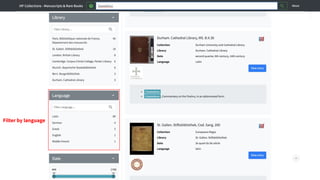 Digital Manuscripts Without Borders: A Discovery Platform of Manuscripts and Rare Books Slide 14