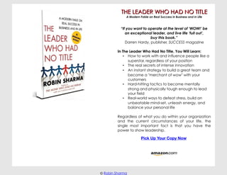 THE LEADER WHO HAD NO TITLE
             A Modern Fable on Real Success in Business and in Life



          “If you want ...