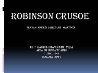 Robinson crusoe