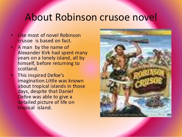 Вопросы по робинзону крузо 5 класс. Robinson Crusoe book. Солдатики Робинзон Крузо. About Robinson Crusoe. Robinson Crusoe Analysis.