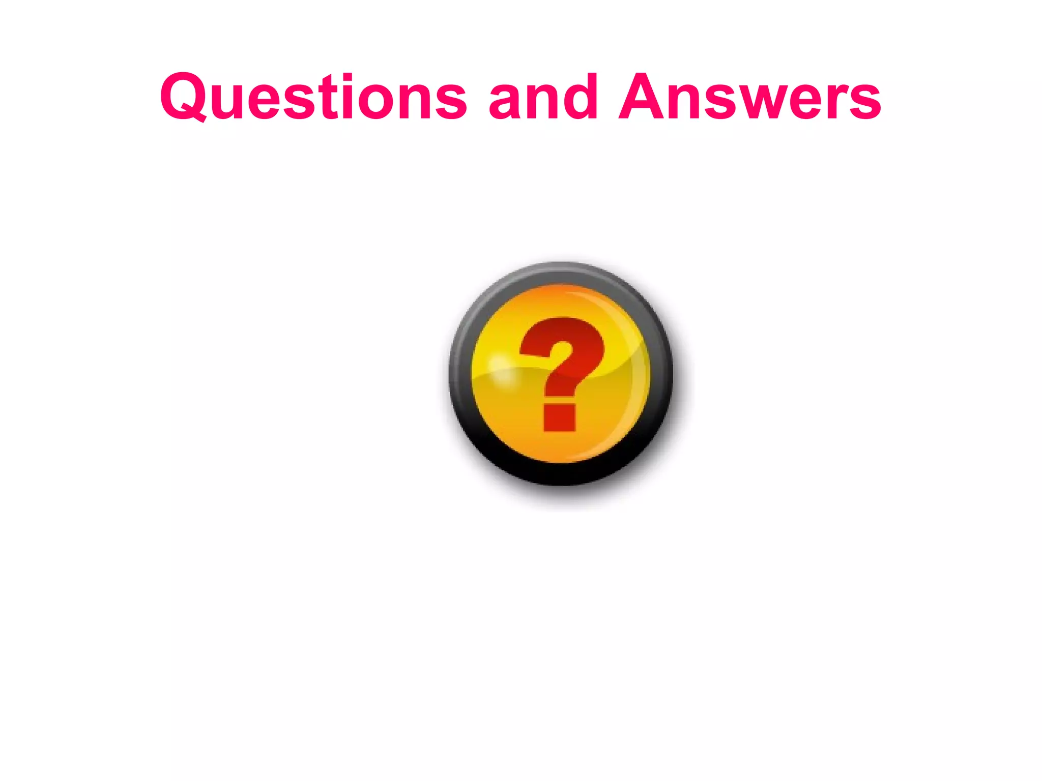 Questions and Answers 