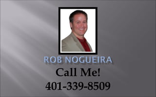 Call Me! 401-339-8509 