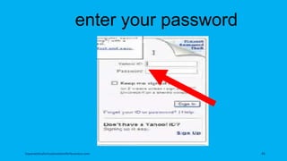 enter your password
topanalyticalvirtualassistantforbusiness.com 45
 