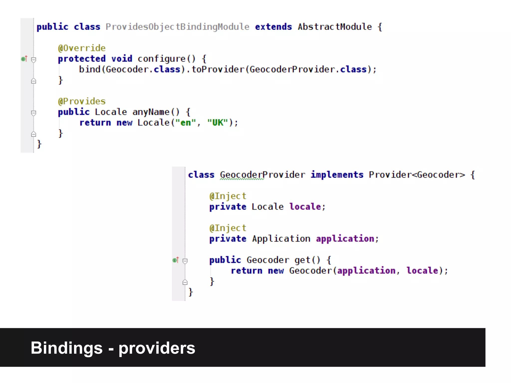 Bindings - providers
 