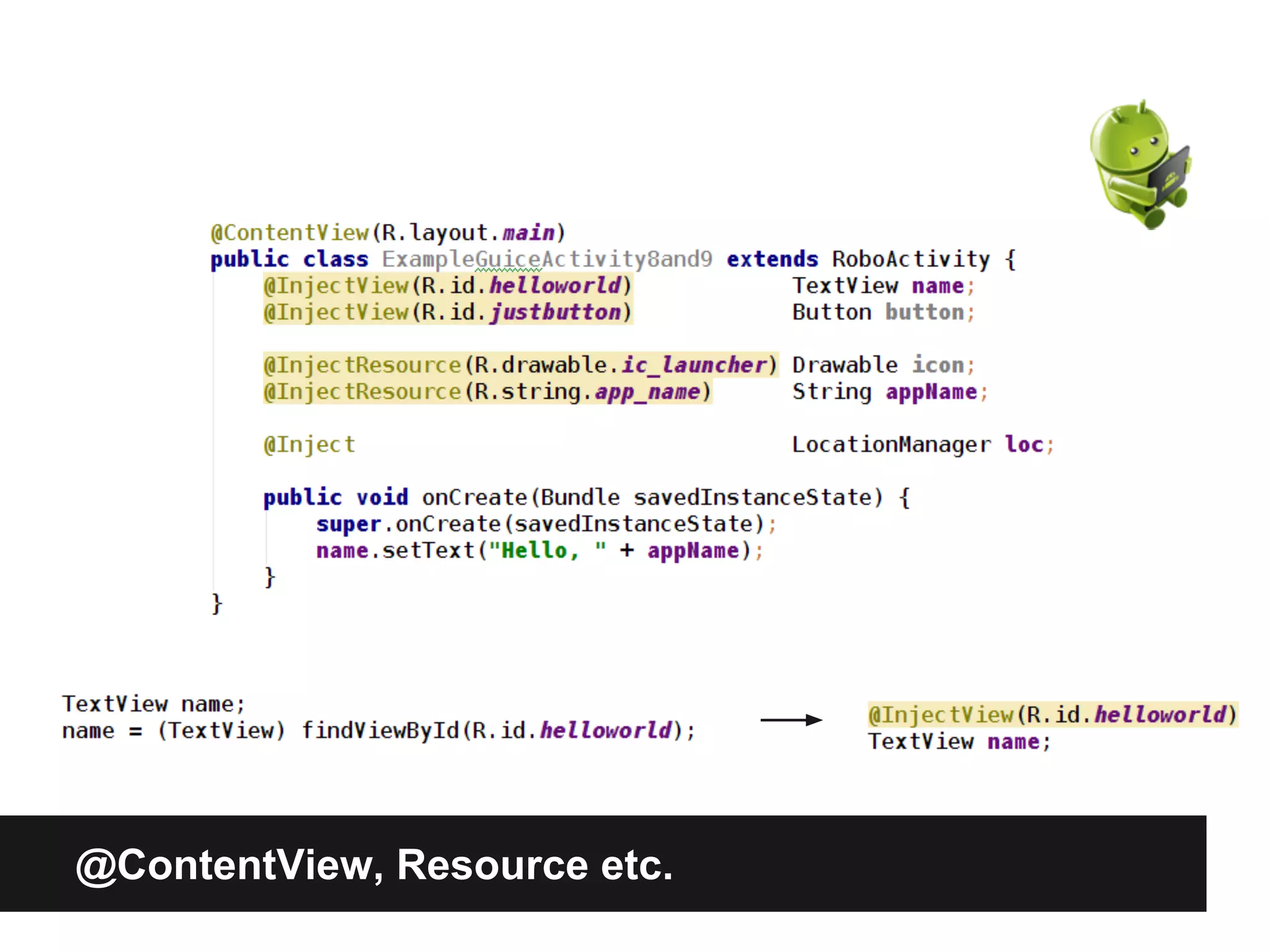 @ContentView, Resource etc.
 