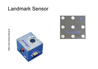 Landmark Sensorhttp://car.mines-douai.fr
 