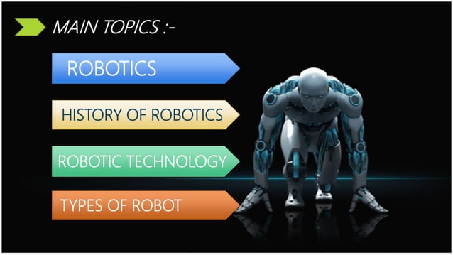 Robotics Knowledge, About robotics. | PPT