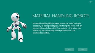 Robot application in material handling | PPTX