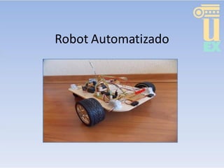 Robot Automatizado  